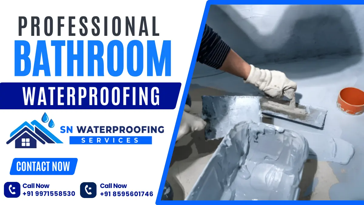 Bathroom Waterproofing Services in Delhi