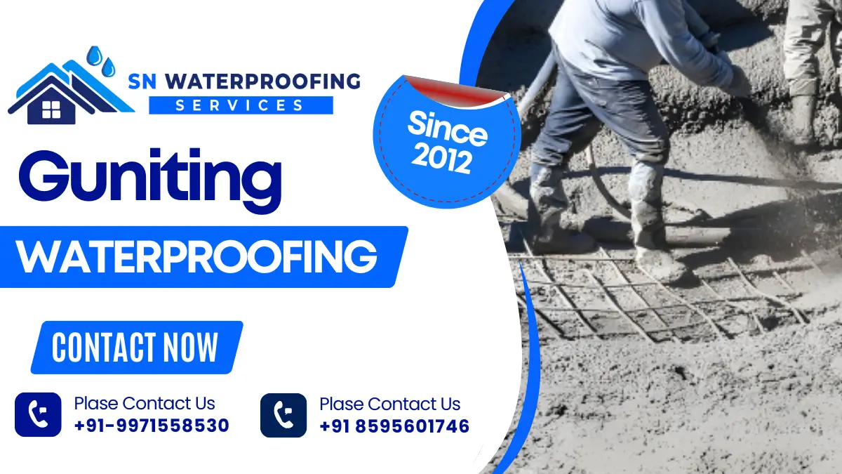 Guniting Waterproofing Contractors in Delhi NCR